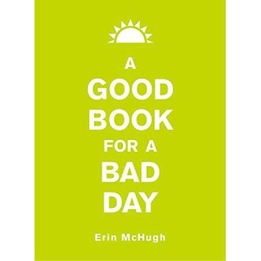 A Good Book for a Bad Day