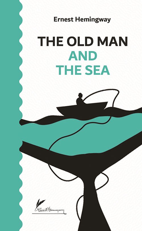 THE OLD MAN AND THE SEA
