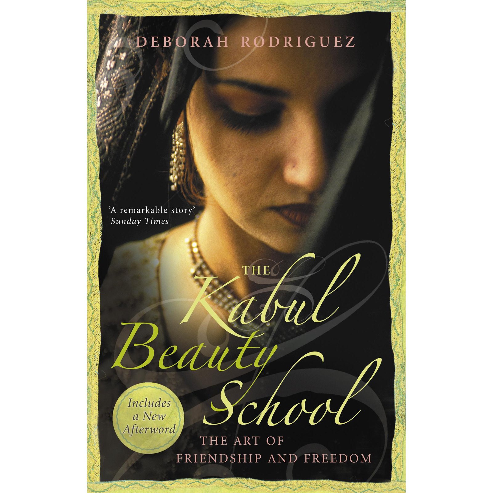 Kabul Beauty School - An American Woman Goes Behind The Veil