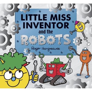 Mr. Men: Little Miss Inventor & The Robots