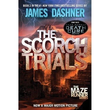 Scorch Trials (The Maze Runner 2)