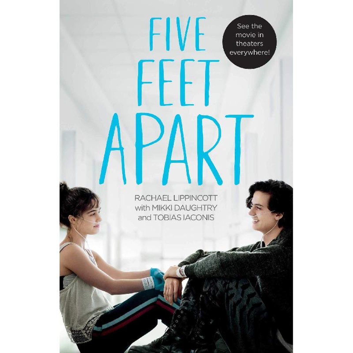 Five Feet Apart (Movie Tie-In Edition)
