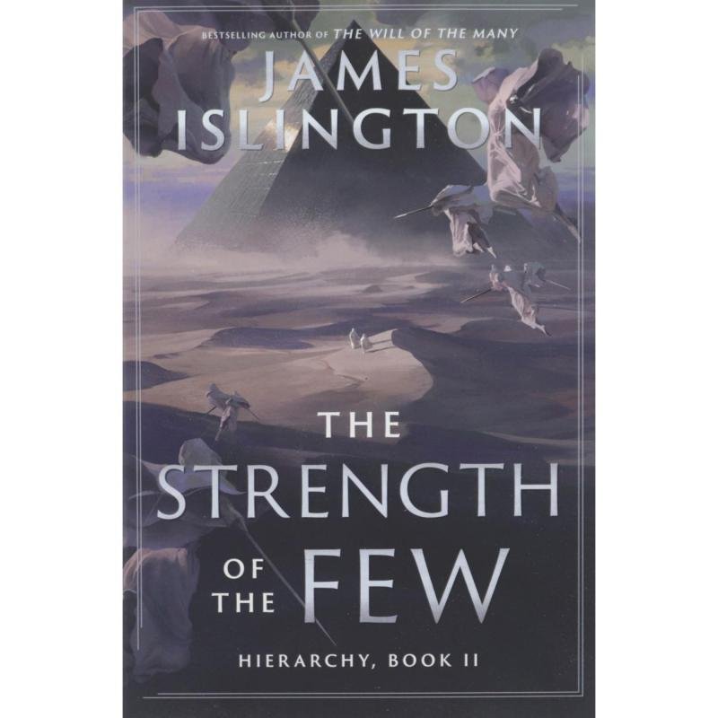 The Strength of The Few Hierarchy