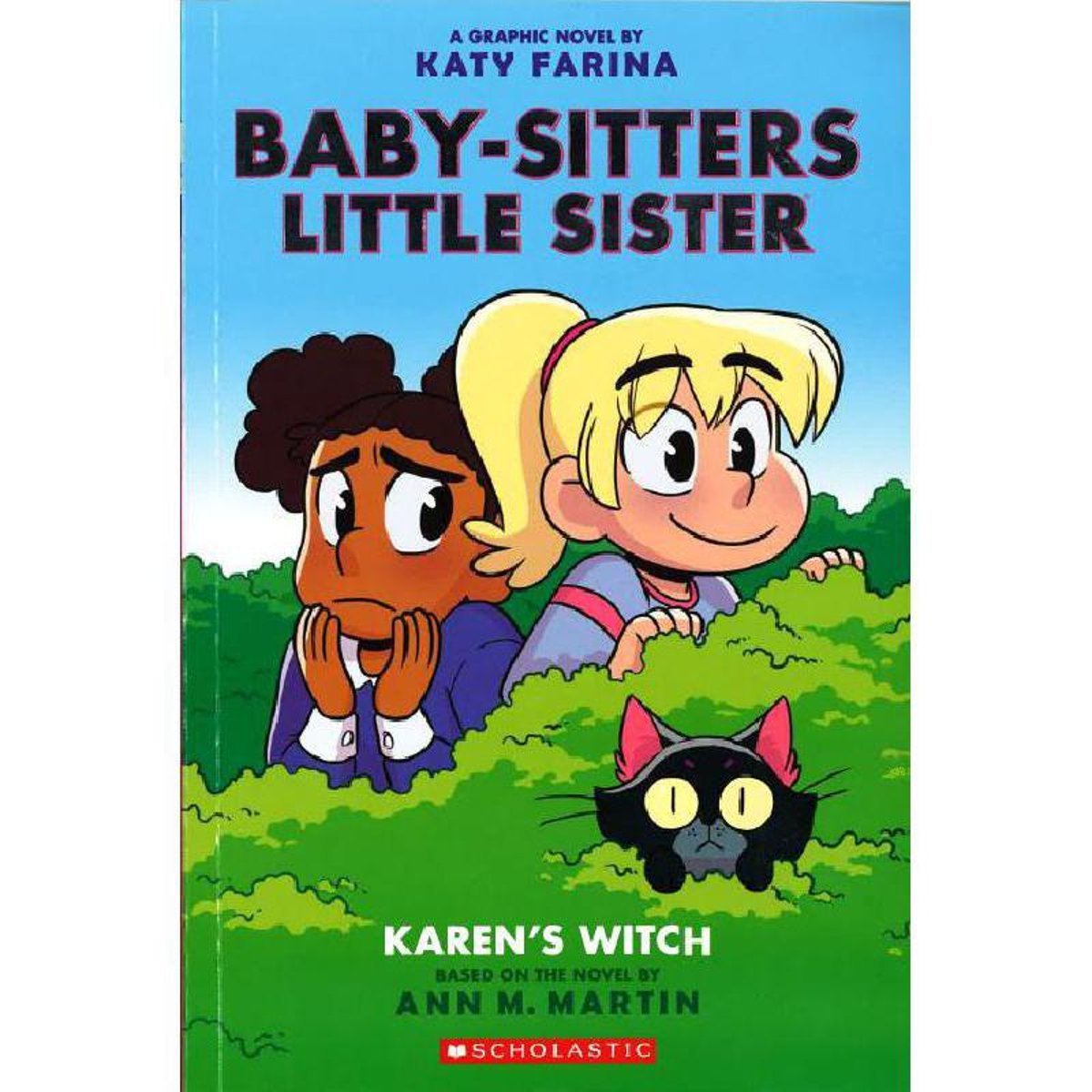 Baby-Sitters Little Sister: Karens Witch Book 1 - A Novel