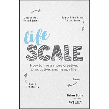 Lifescale - How to Live a More Creative