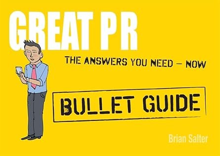 Great PR: Bullet Guide