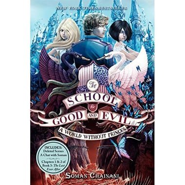 The School for Good and Evil: A World without Princes  Book 2