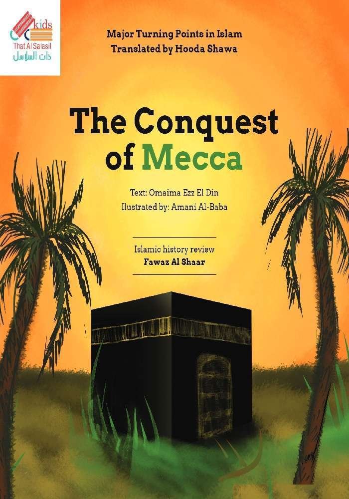 The Conquest of Mecca
