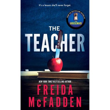 The Teacher - It's a Lesson She'll Never Forget.