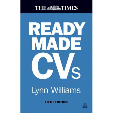 Readymade CVs - Winning CVs and Cover Letters for Every Type of Job