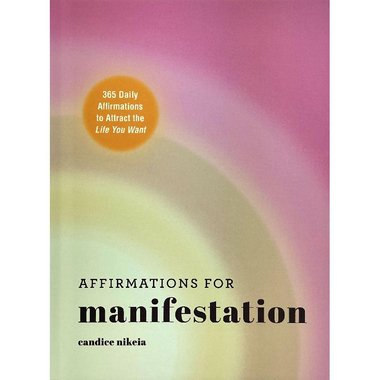 Affirmations for Manifestation