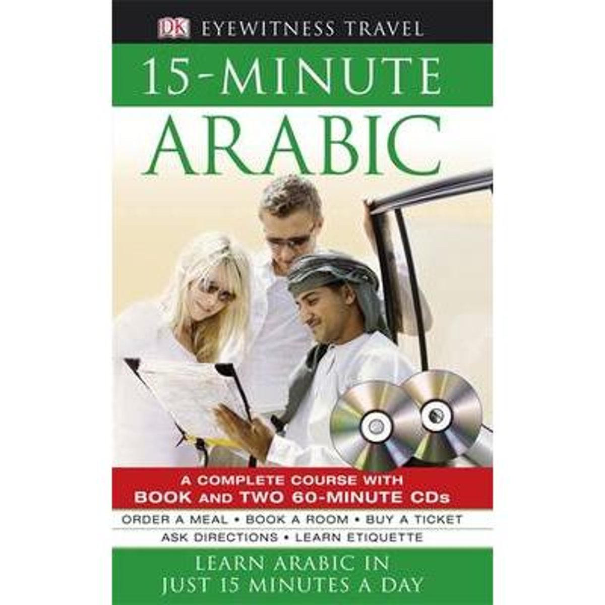 DK Eyewitness Travel: 15-minute Arabic - Learn Arabic in Just 15 Minutes a Day