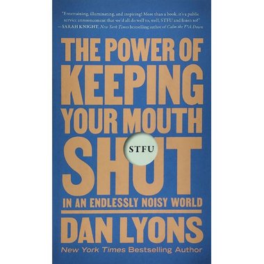 Power of Keeping Your Mouth Shut