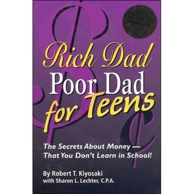 Rich Dad Poor Dad for Teens