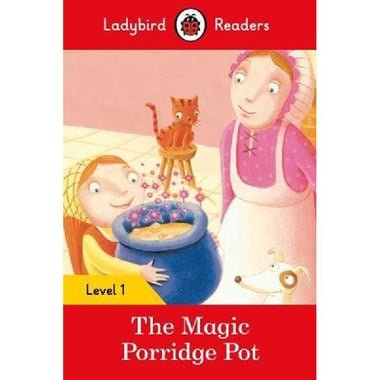 The Magic Porridge Pot - Level 1 (Ladybird Readers)