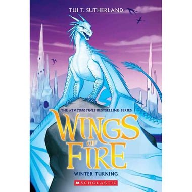 Wings of Fire: Winter Turning  Book 7