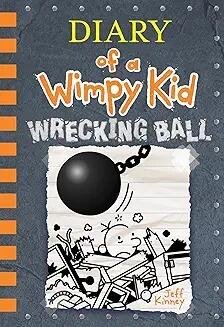 Wrecking Ball -Diary of a Wimpy Kid