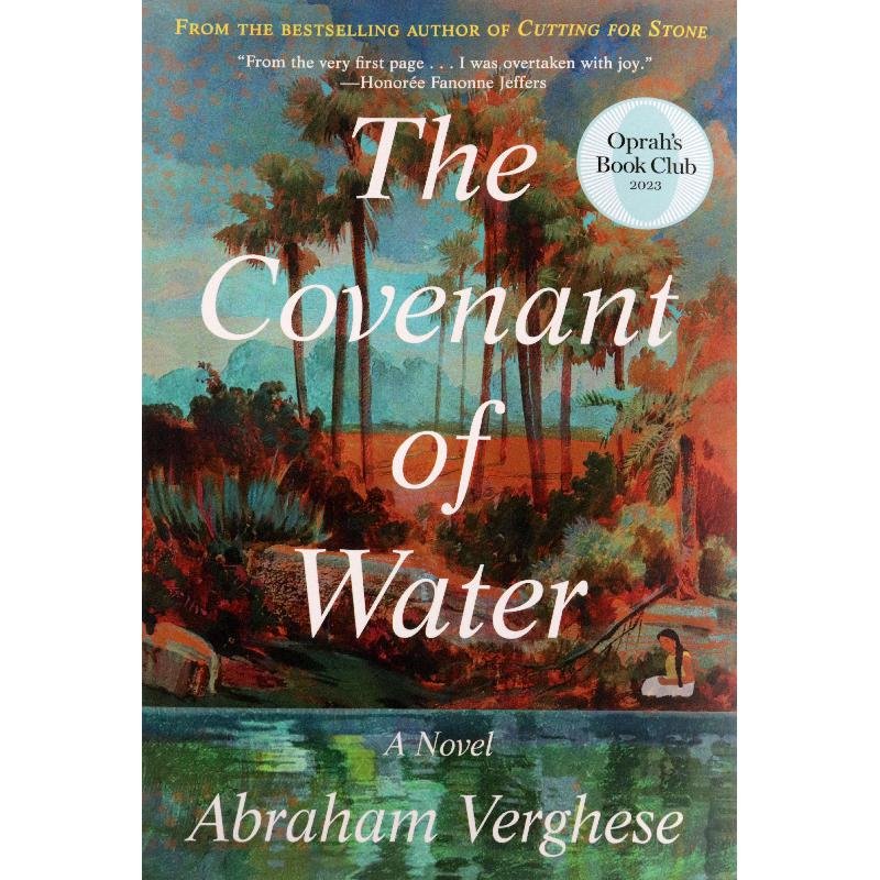 The Covenant of Water (Oprah's Book Club) - A Novel