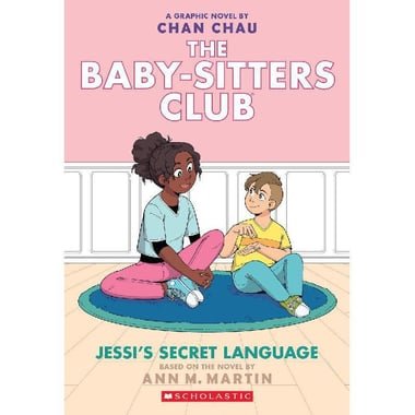 The Baby-Sitters Club: Jessi's Secret Language  Book 12 - A Graphic Novel