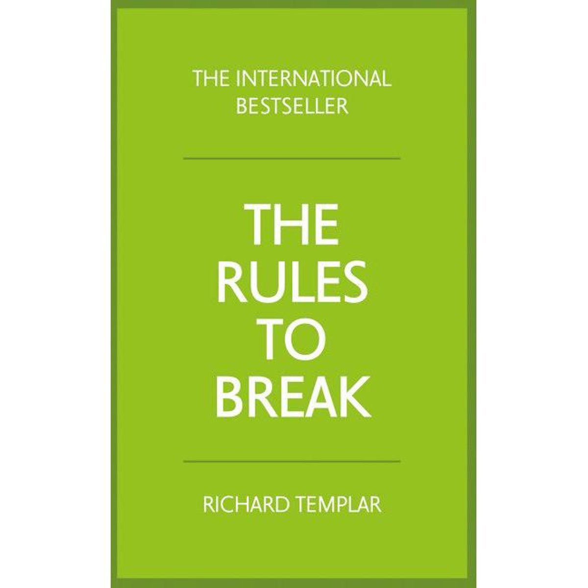 The Rules to Break 3rd Edition