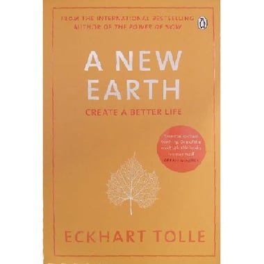 A New Earth - Create a Better Life