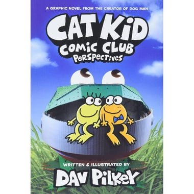 Cat Kid Comic Club: Perspectives  Book 2