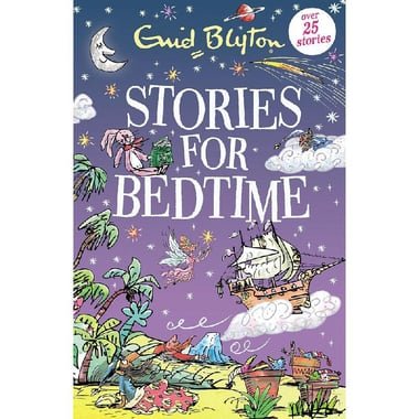 Stories for Bedtime (Bumper Short Story Collection) - Over 25 Stories