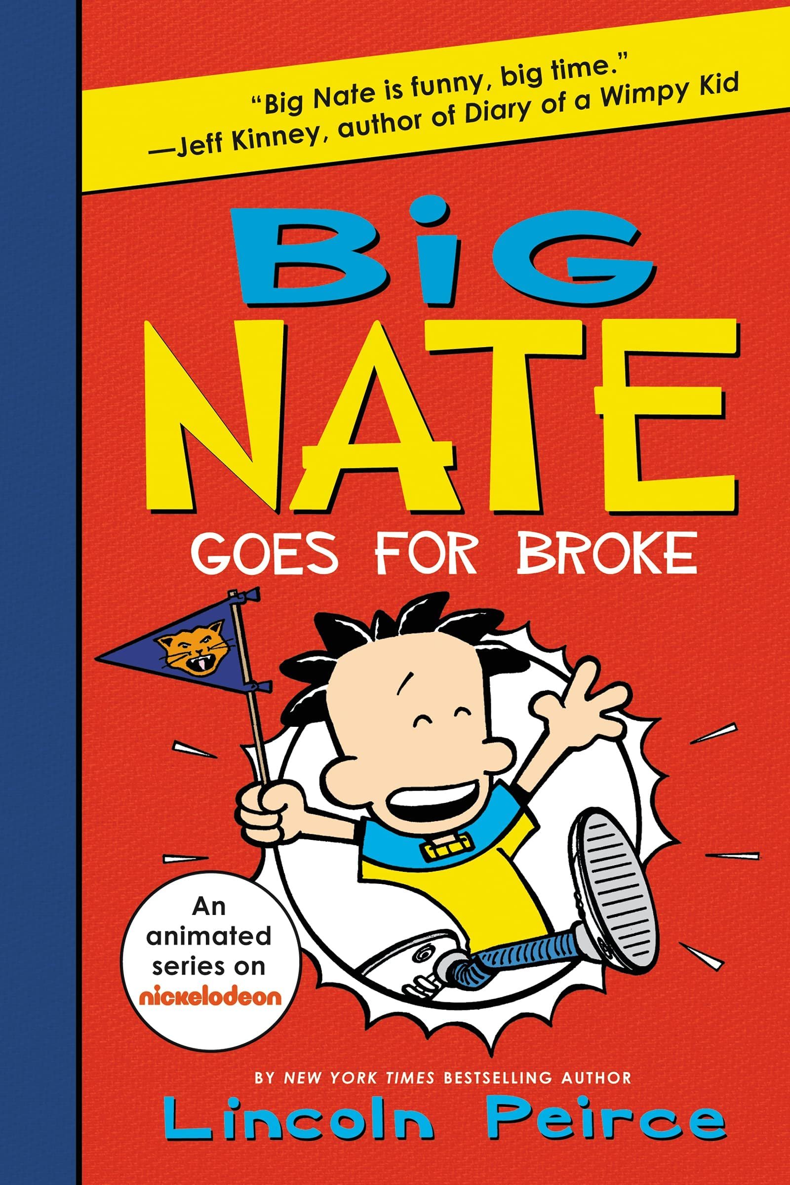 Big Nate - Goes for Broke