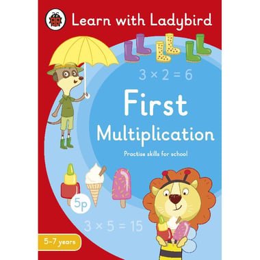 Learn with Ladybird: First Multiplication  5-7 Years - Practise Skills for School
