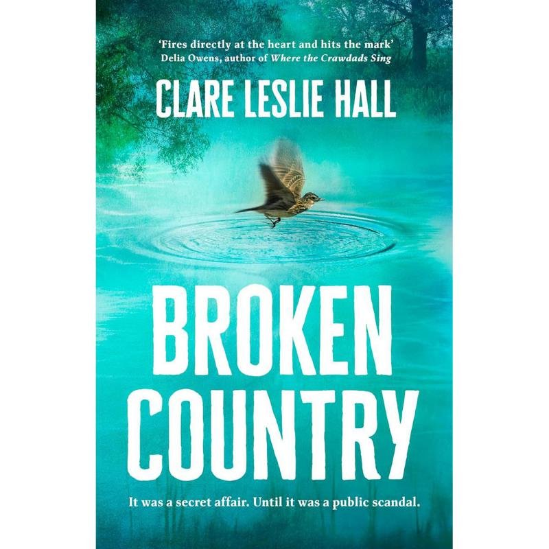 ‎Broken Country ‎-‎ It Was a Secret Affair. Until It Was a Public Scandal‎