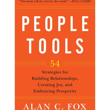 People Tools - 54 Strategies for Building Relationships