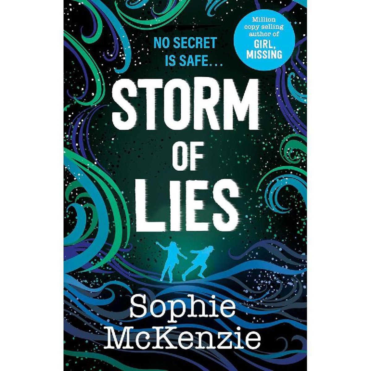 Storm of Lies - No Secret is Safe...