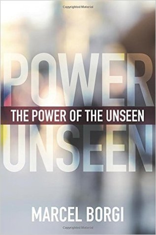 The Power of the Unseen