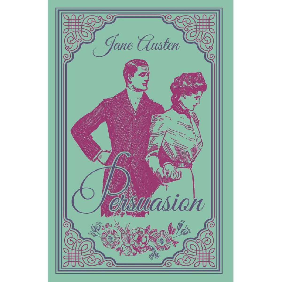 Persuasion (The Complete Classics)