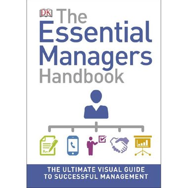 The Essential Manager's Handbook