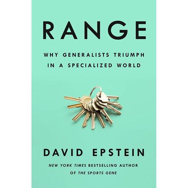 Range - Why Generalists Triumph in a Specialized World