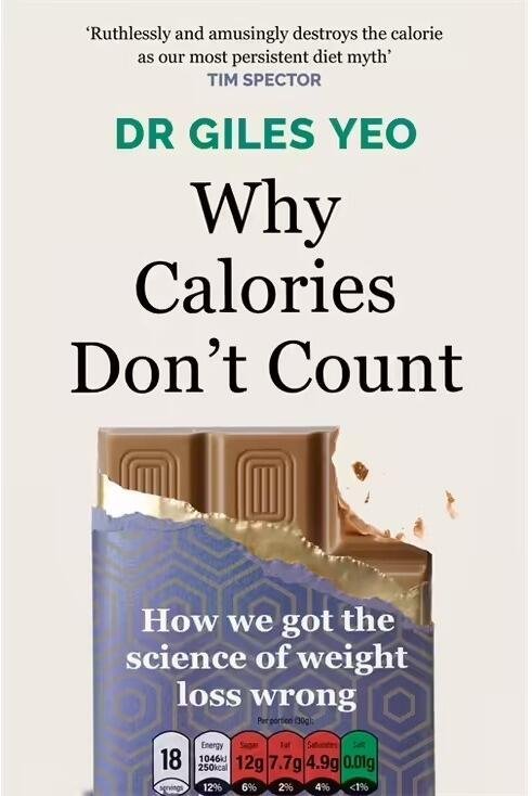 Why Calories Don't Count