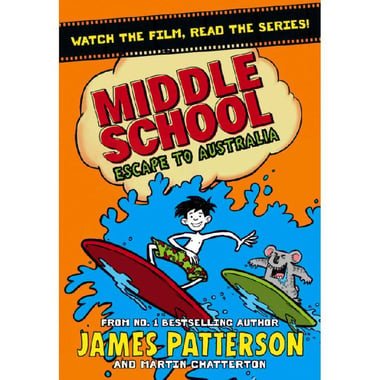 Middle School: Escape to Australia  Book #9