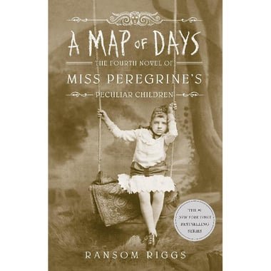 A Map of Days: Miss Peregrine's Peculiar Children