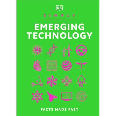 Simply Emerging Technology (DK) - Facts Made Fast