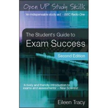 The Student's Guide to Exam Success