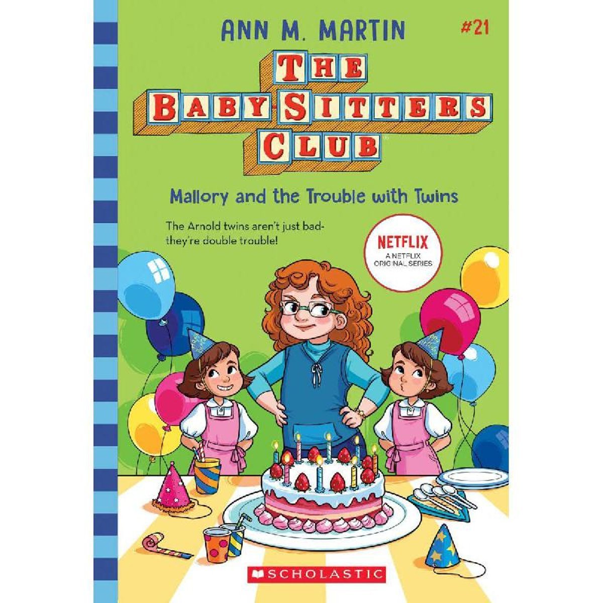 The Baby-Sitters Club: Mallory and The Trouble with Twins
