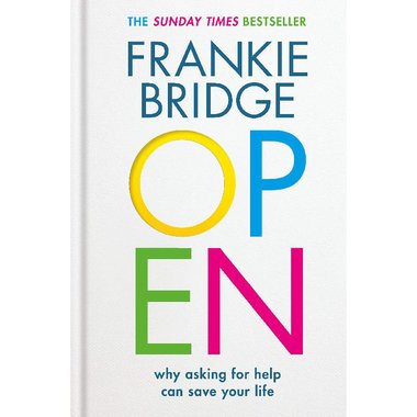 Open - Why Asking for Help Can Save Your Life
