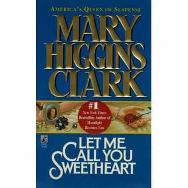 Let Me Call You Sweetheart