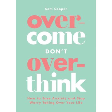 Overcome Don't Overthink