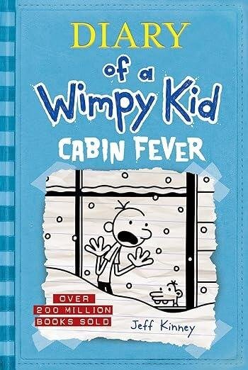 Cabin Fever -Diary of a Wimpy Kid
