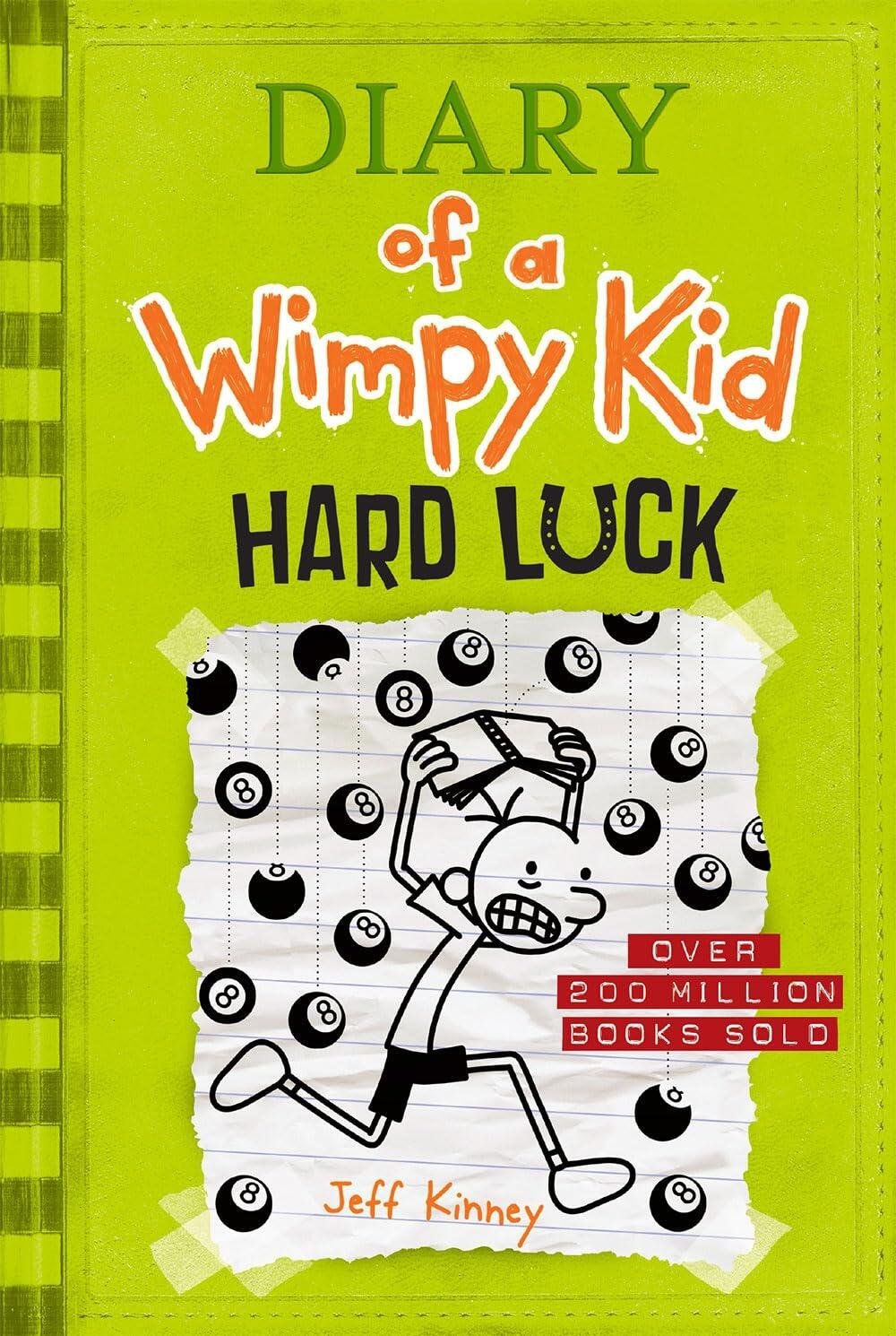 Hard Luck-Diary of a Wimpy Kid
