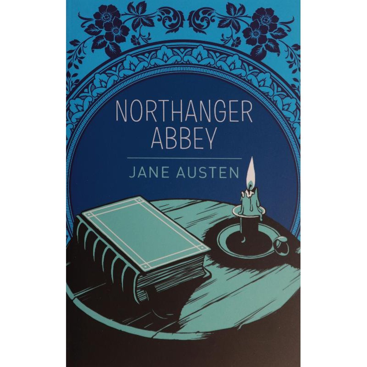 Northanger Abbey (Arcturus Essential Austen)