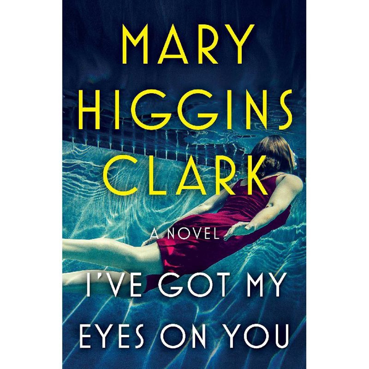 I've Got My Eyes on You - A Novel