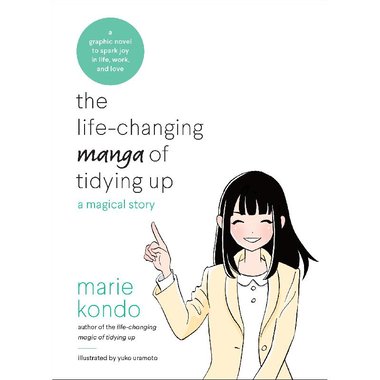 The Life-Changing Manga of Tidying Up - A Magical Story
